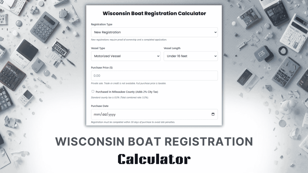 Wisconsin Boat Registration Calculator