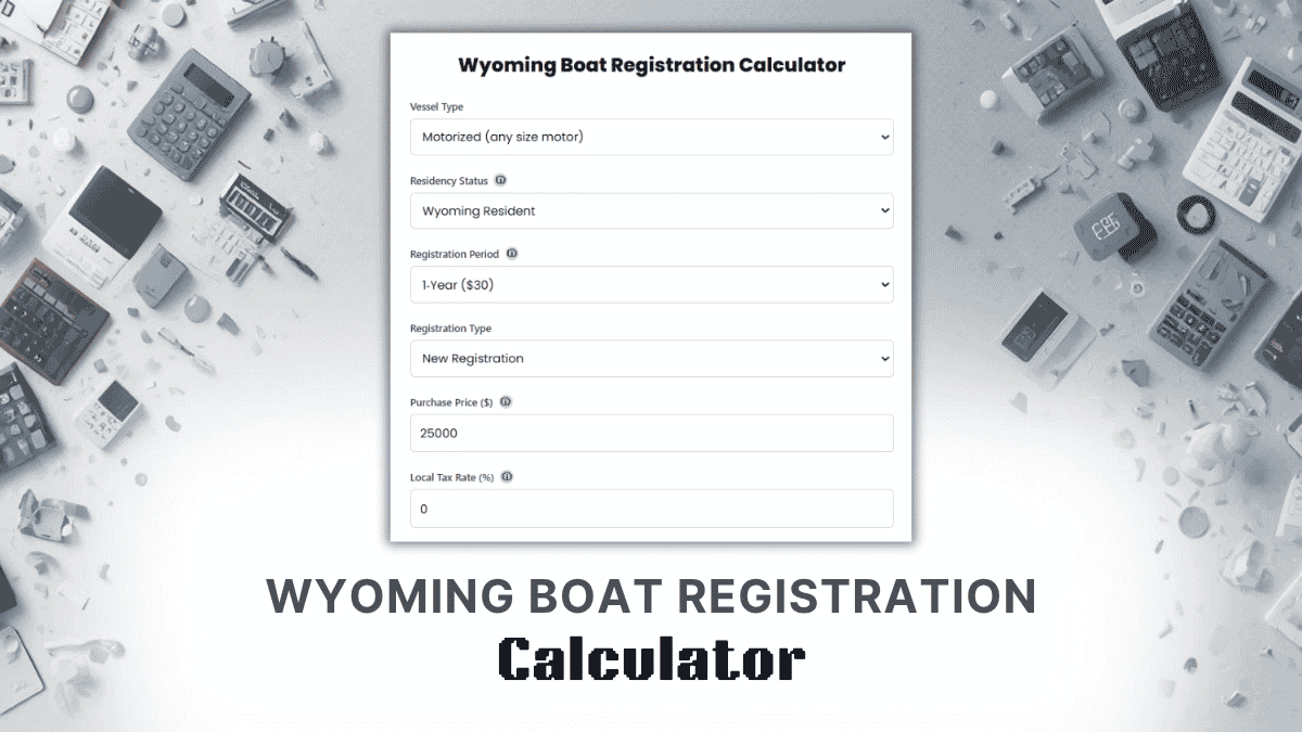 Wyoming Boat Registration Calculator