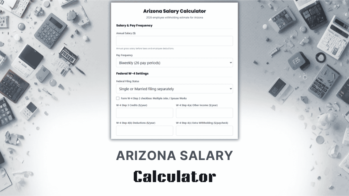 Arizona Salary Calculator