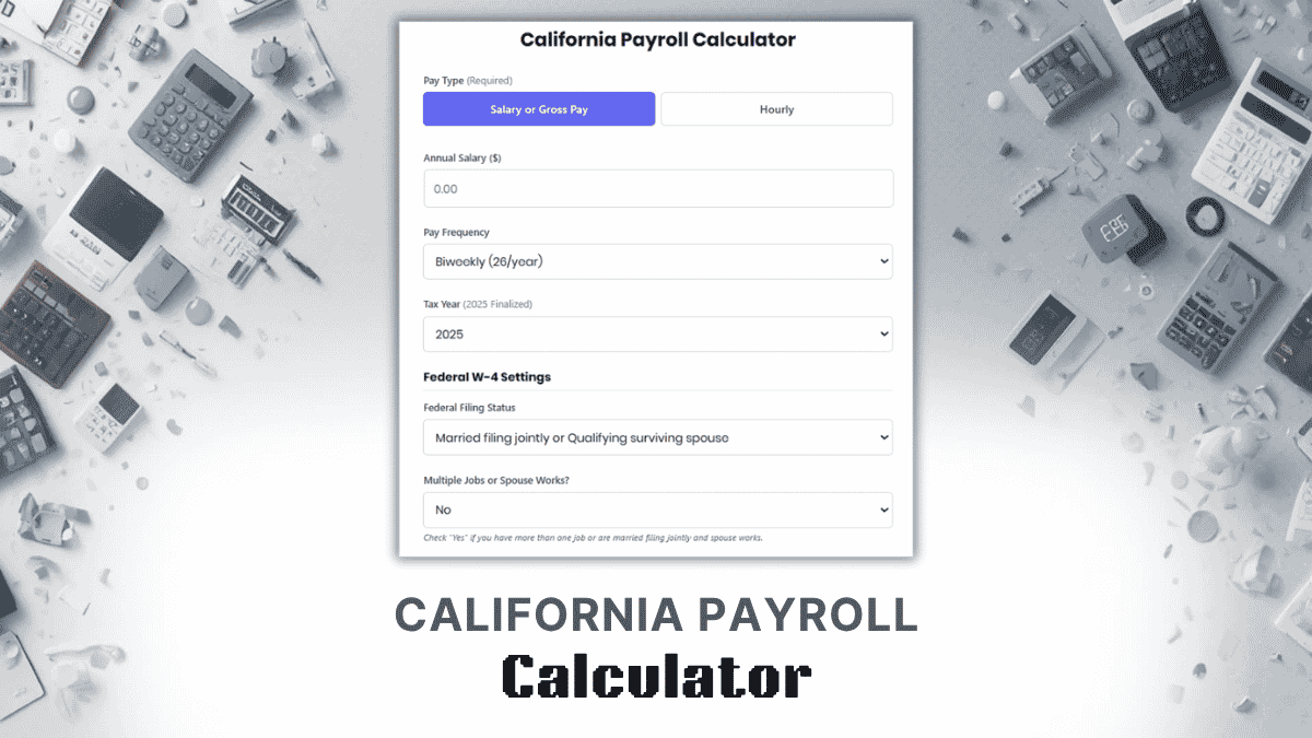 California Payroll Calculator
