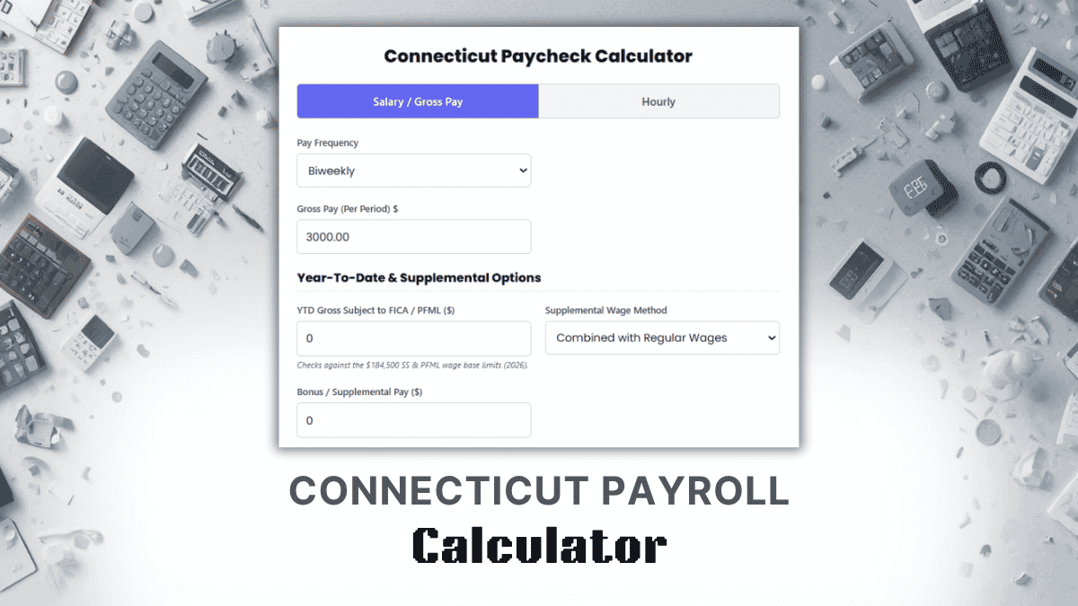Connecticut Payroll Calculator