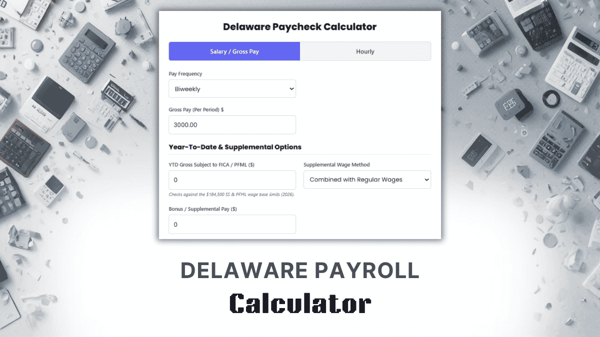 Delaware Payroll Calculator