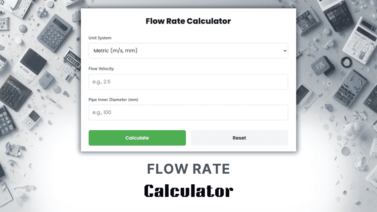Flow Rate Calculator