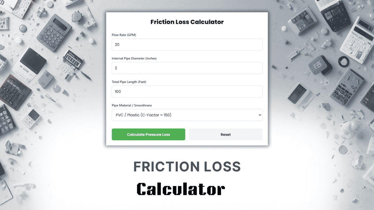 Friction Loss Calculator
