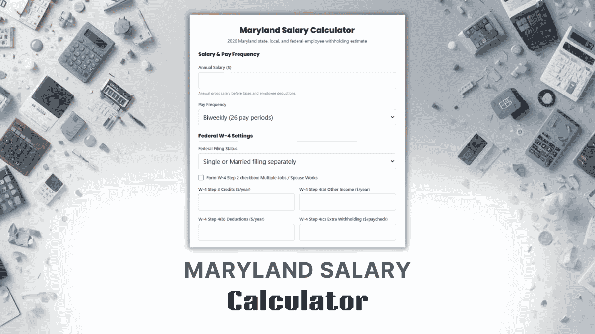 Maryland Salary Calculator