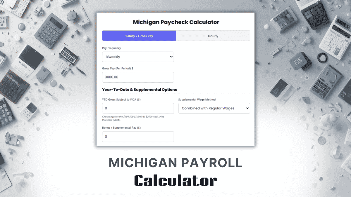 Michigan Payroll Calculator