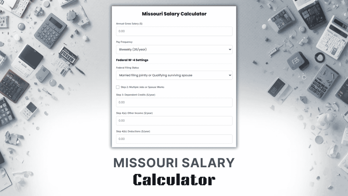 Missouri Salary Calculator