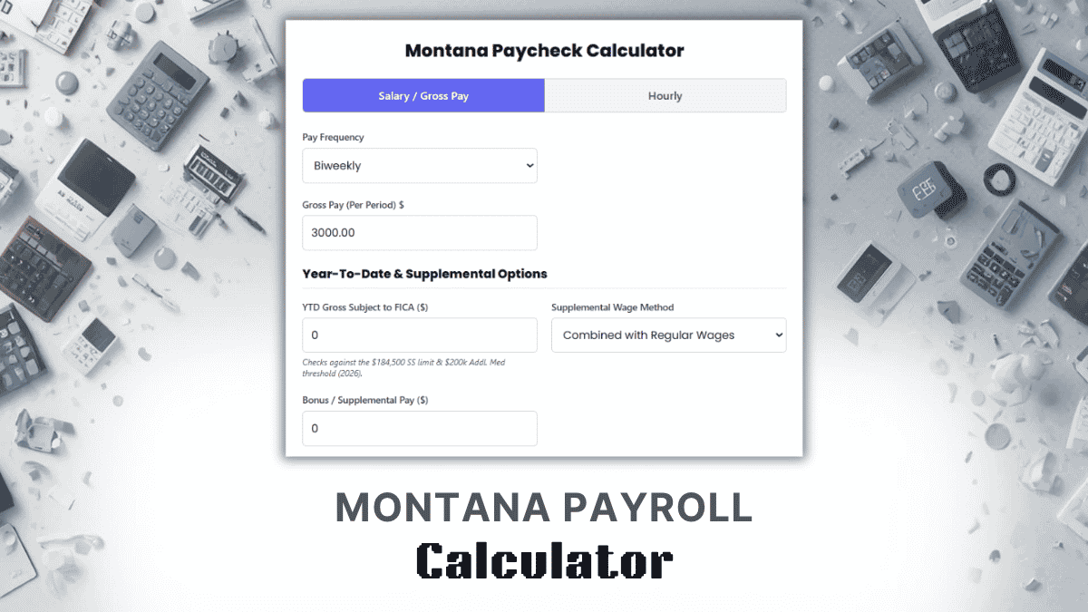 Montana Payroll Calculator