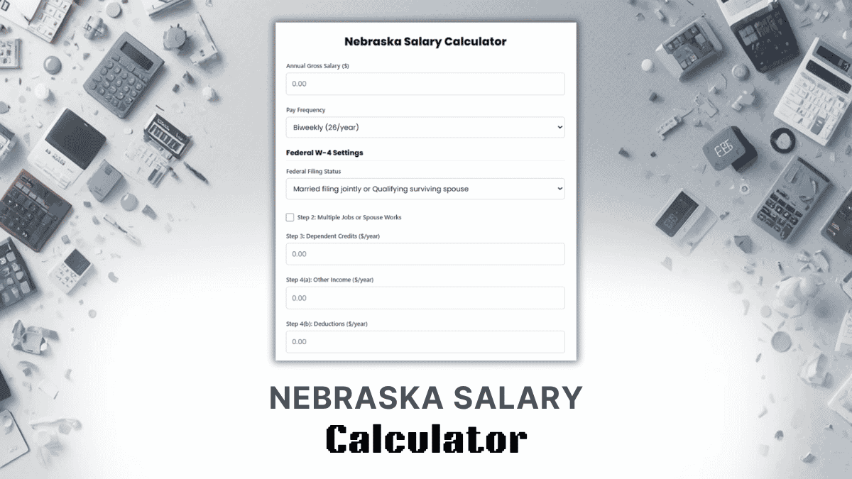 Nebraska Salary Calculator