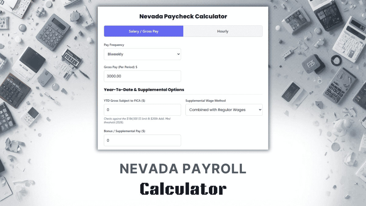 Nevada Payroll Calculator