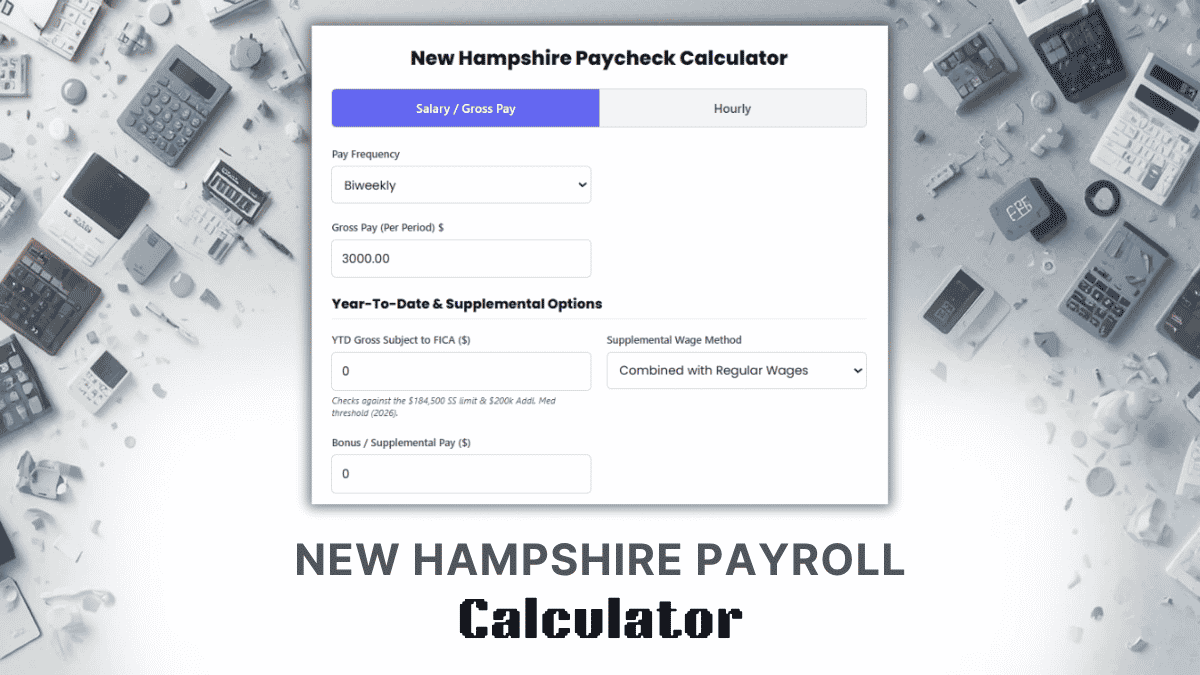 New Hampshire Payroll Calculator