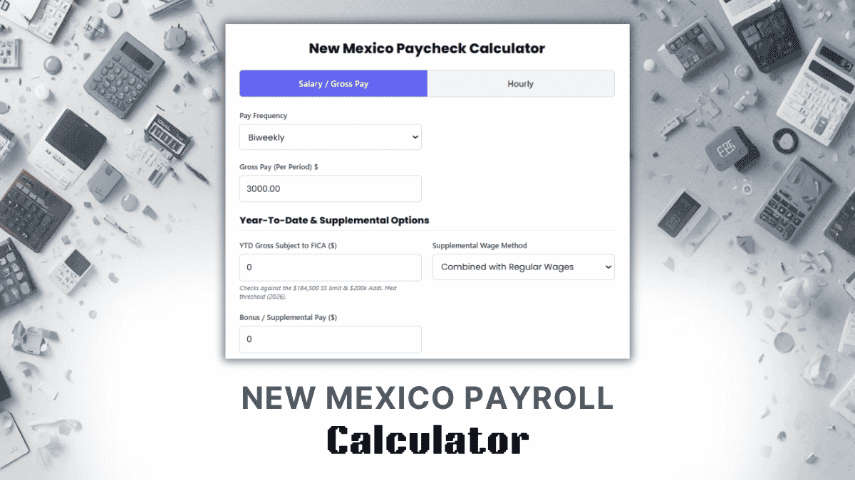 New Mexico Payroll Calculator