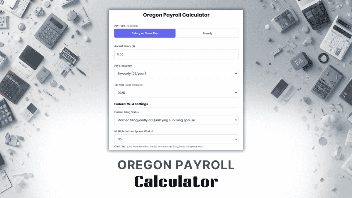Oregon Payroll Calculator