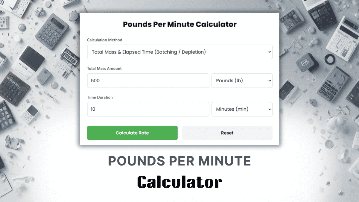 Pounds Per Minute Calculator