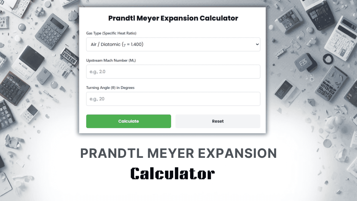 Prandtl Meyer Expansion Calculator