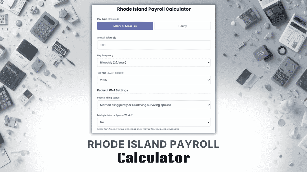 Rhode Island Payroll Calculator