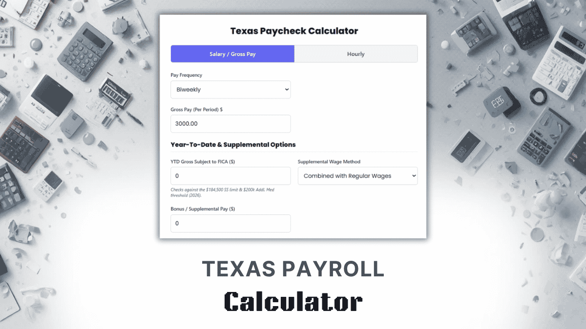Texas Payroll Calculator