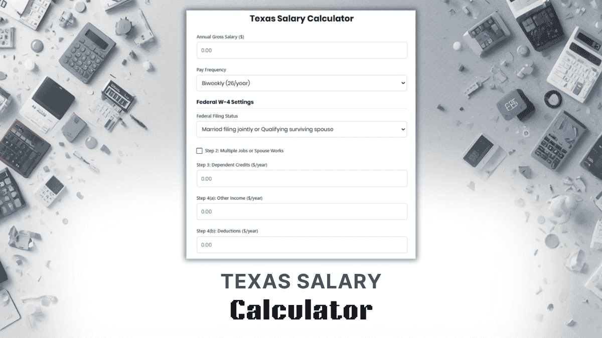 Texas Salary Calculator