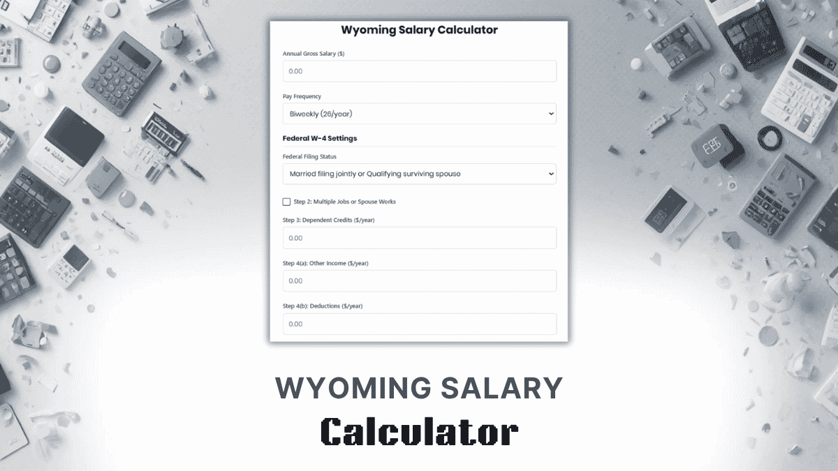 Wyoming Salary Calculator