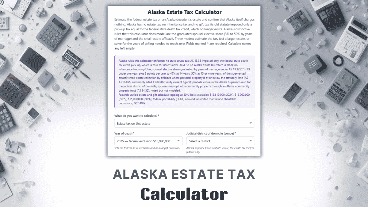 Alaska Estate Tax Calculator