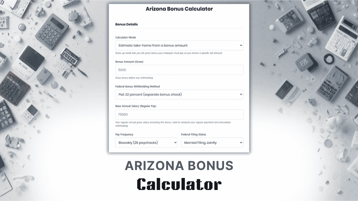 Arizona Bonus Calculator