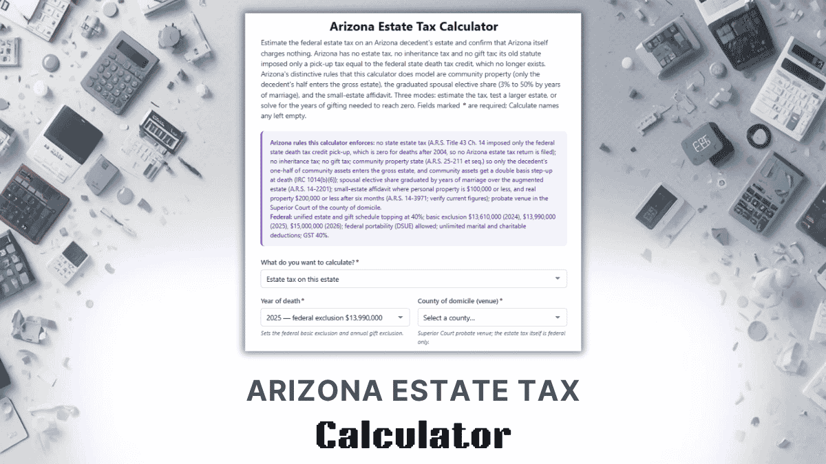 Arizona Estate Tax Calculator