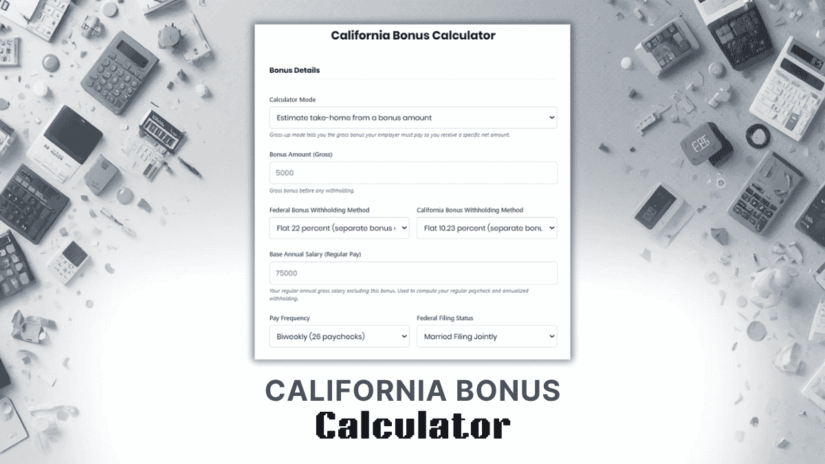 California Bonus Calculator