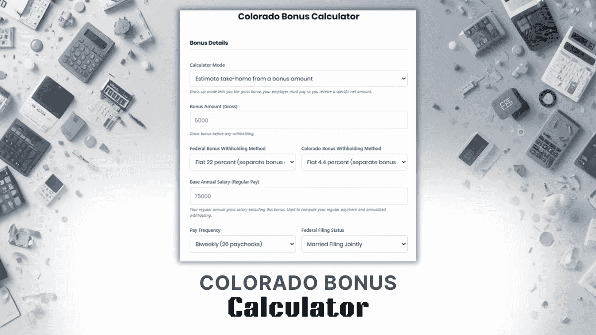 Colorado Bonus Calculator