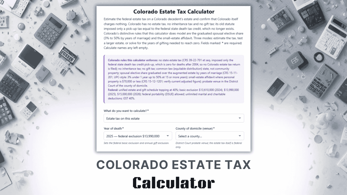 Colorado Estate Tax Calculator