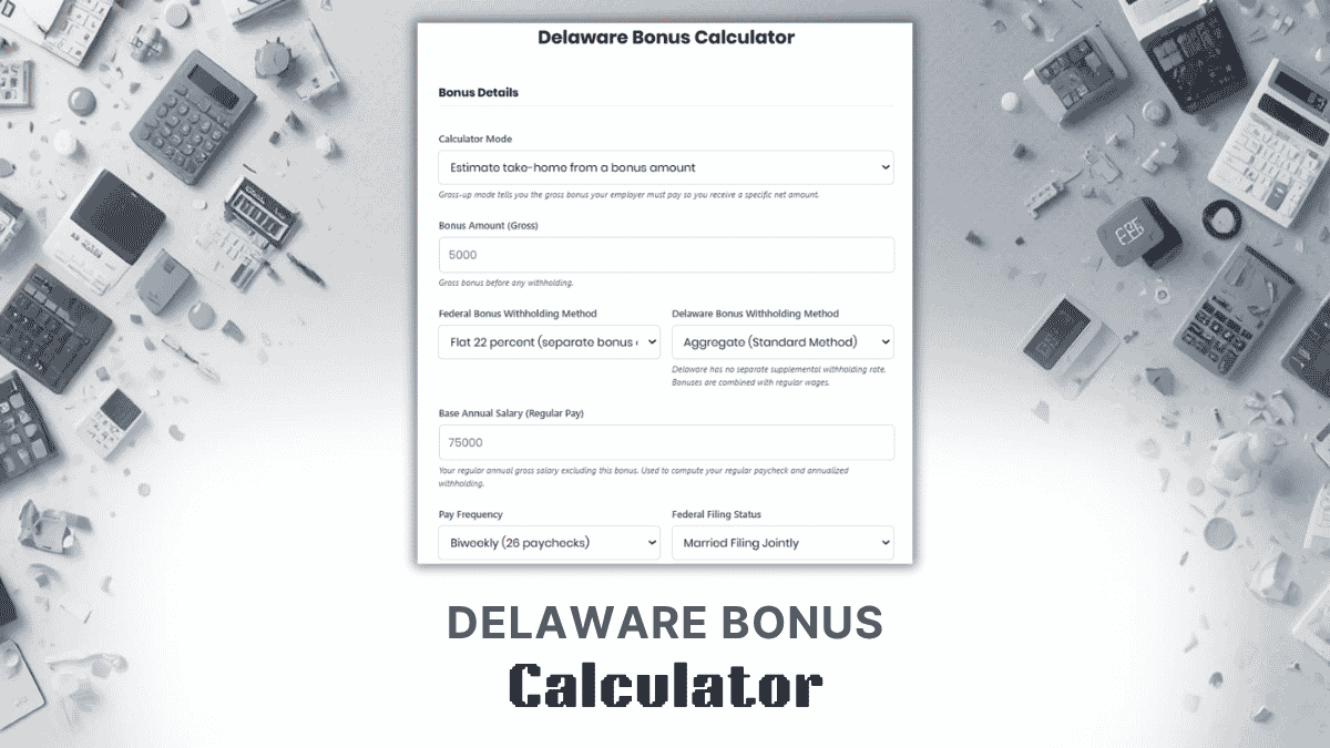 Delaware Bonus Calculator