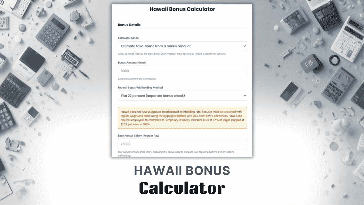 Hawaii Bonus Calculator