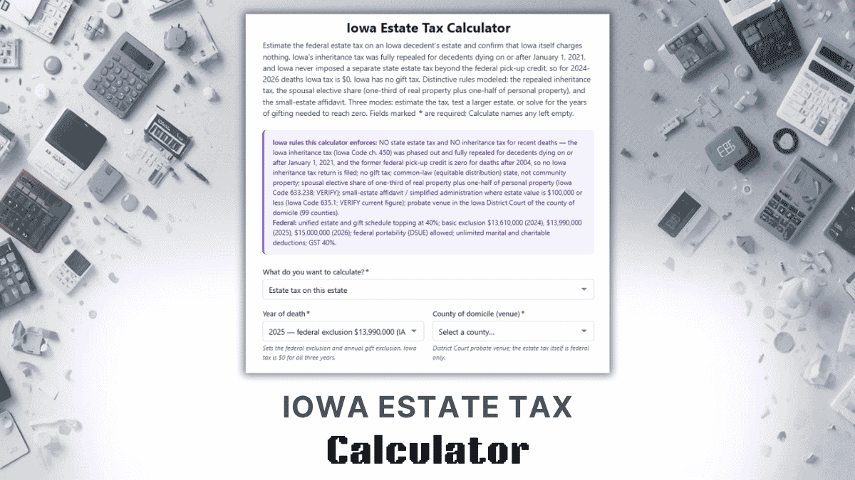 Iowa Estate Tax Calculator