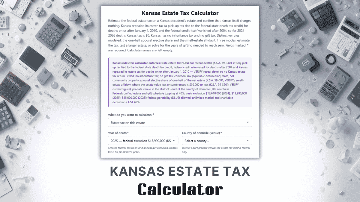 Kansas Estate Tax Calculator