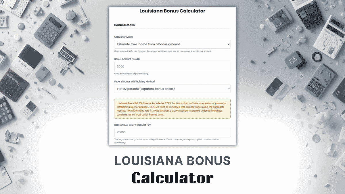 Louisiana Bonus Calculator