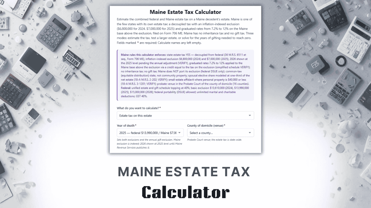 Maine Estate Tax Calculator