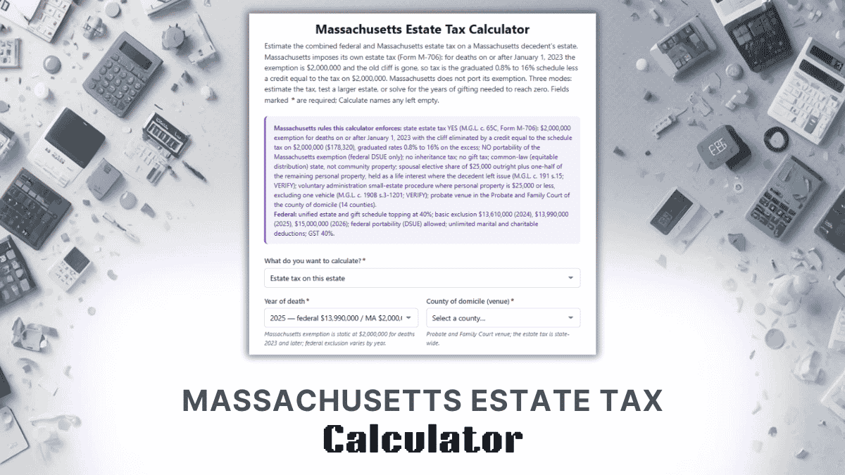 Massachusetts Estate Tax Calculator