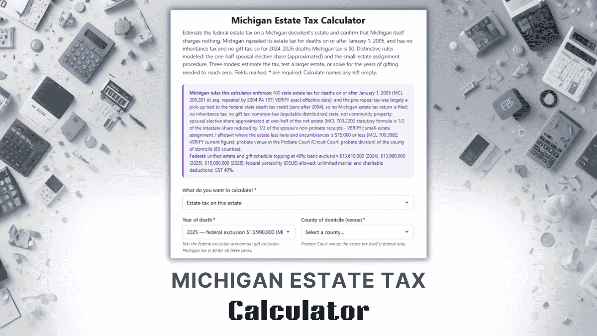 Michigan Estate Tax Calculator