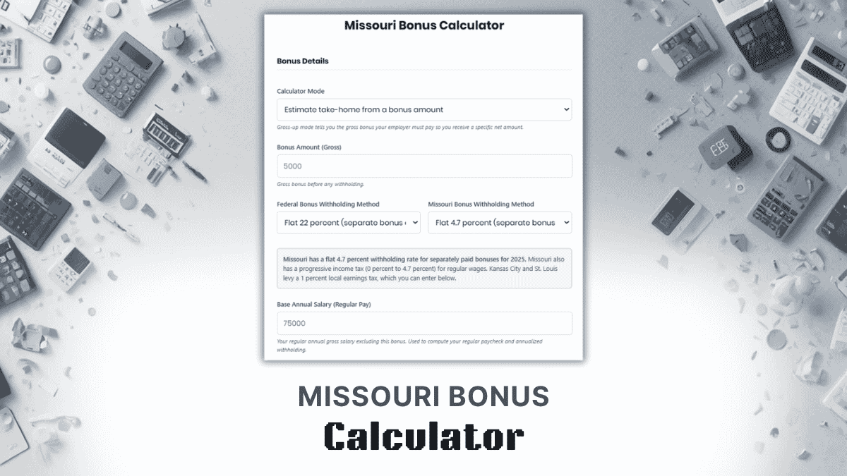 Missouri Bonus Calculator