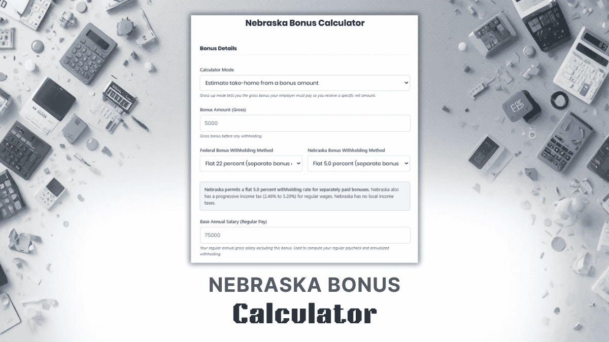 Nebraska Bonus Calculator