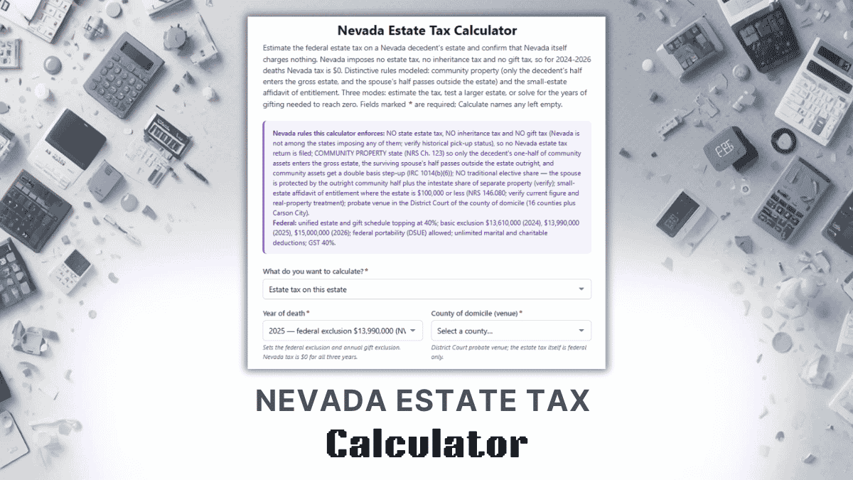 Nevada Estate Tax Calculator