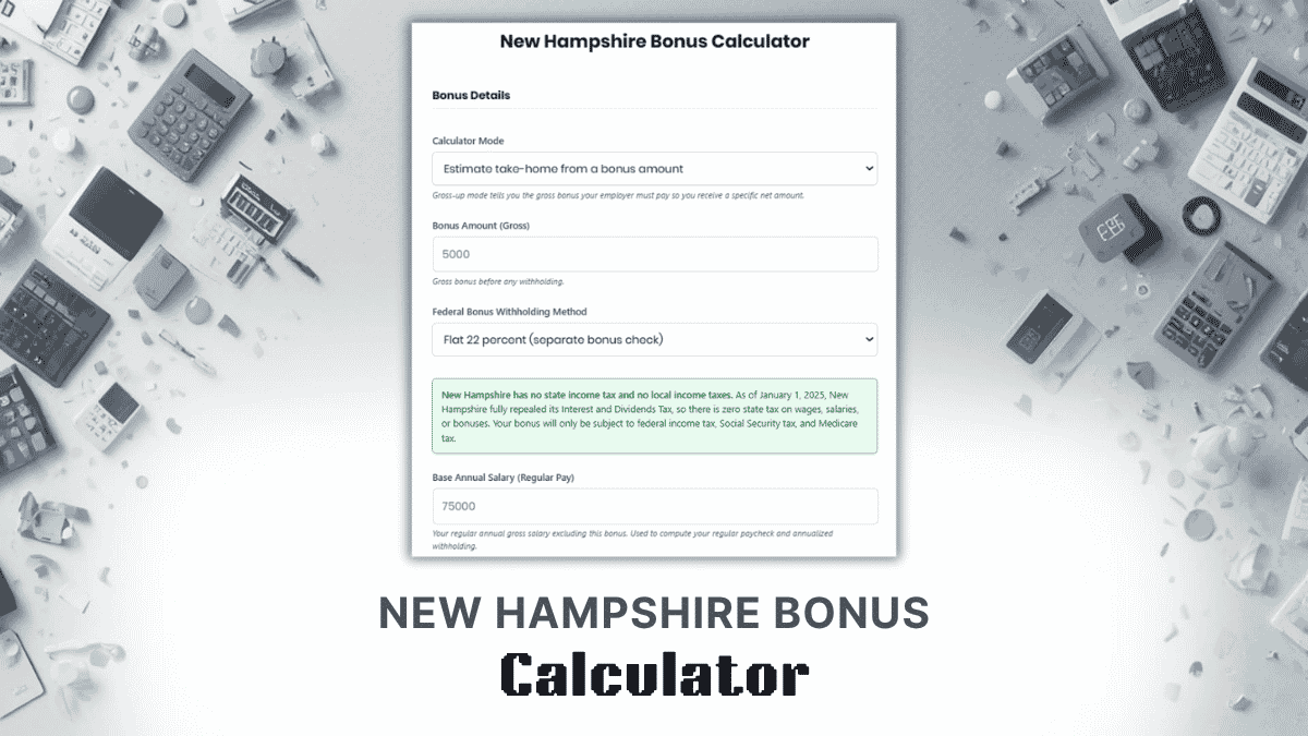 New Hampshire Bonus Calculator