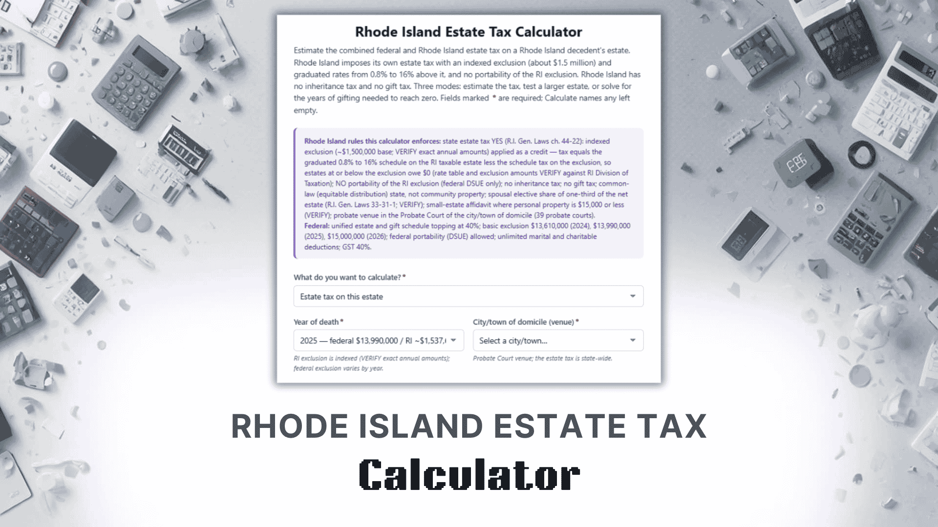 Rhode Island Estate Tax Calculator