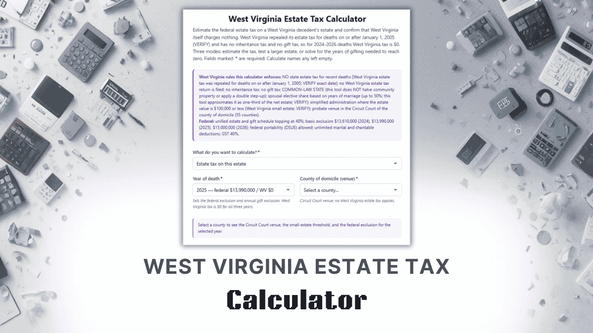 West Virginia Estate Tax Calculator