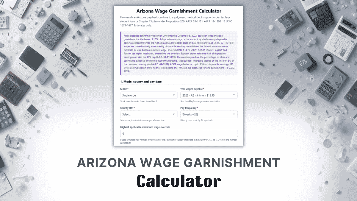 Arizona Wage Garnishment Calculator