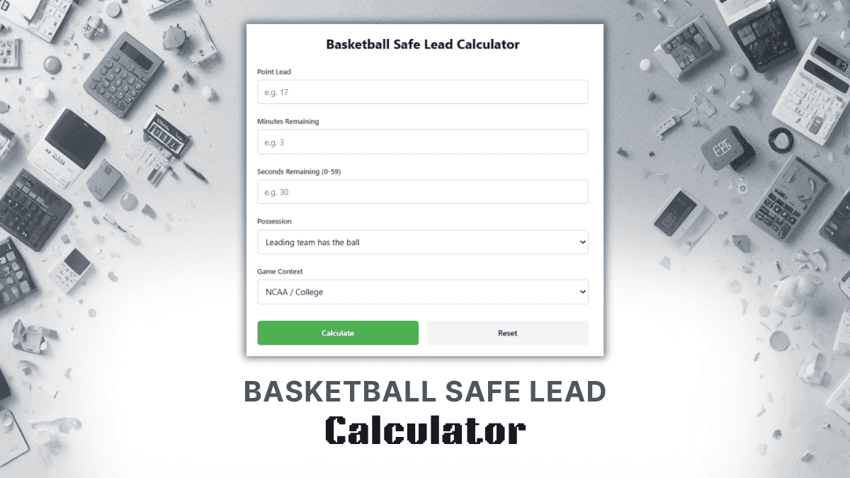 Basketball Safe Lead Calculator