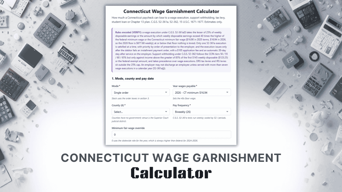 Connecticut Wage Garnishment Calculator