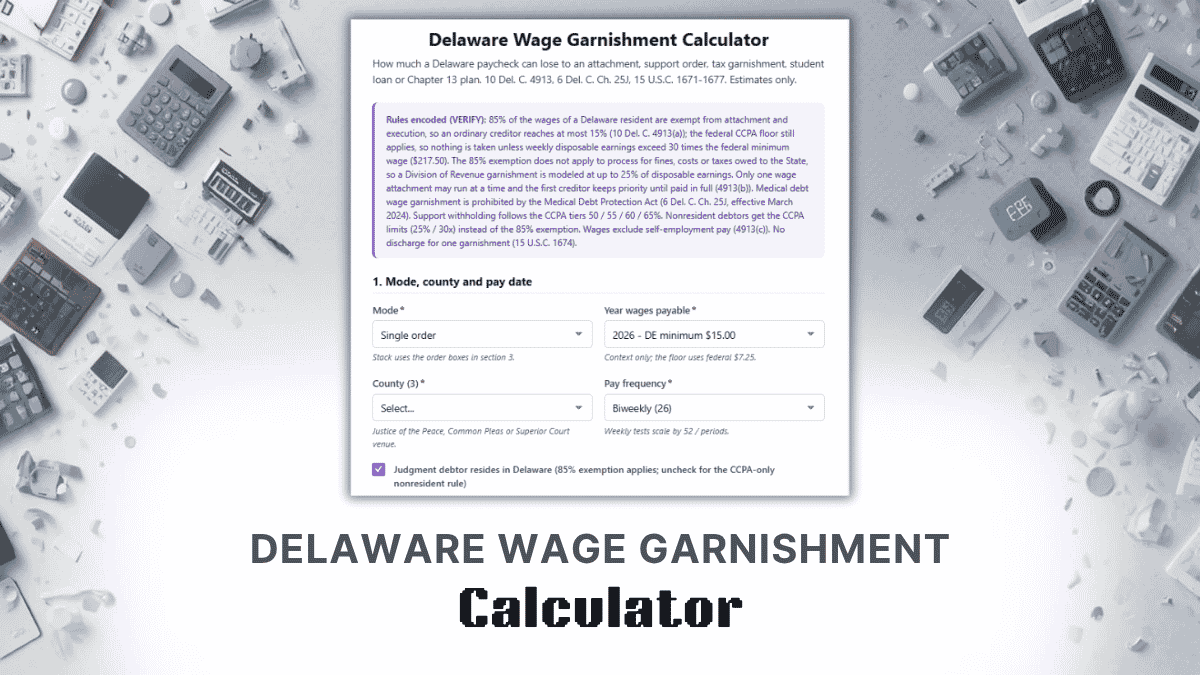 Delaware Wage Garnishment Calculator