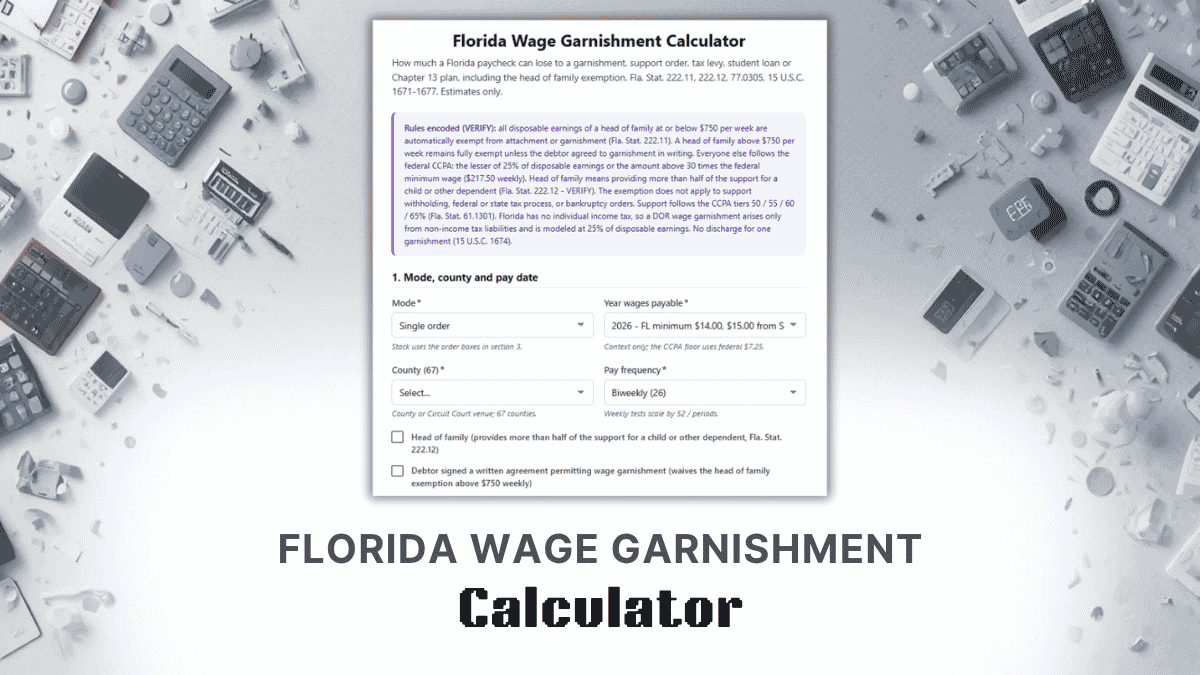 Florida Wage Garnishment Calculator