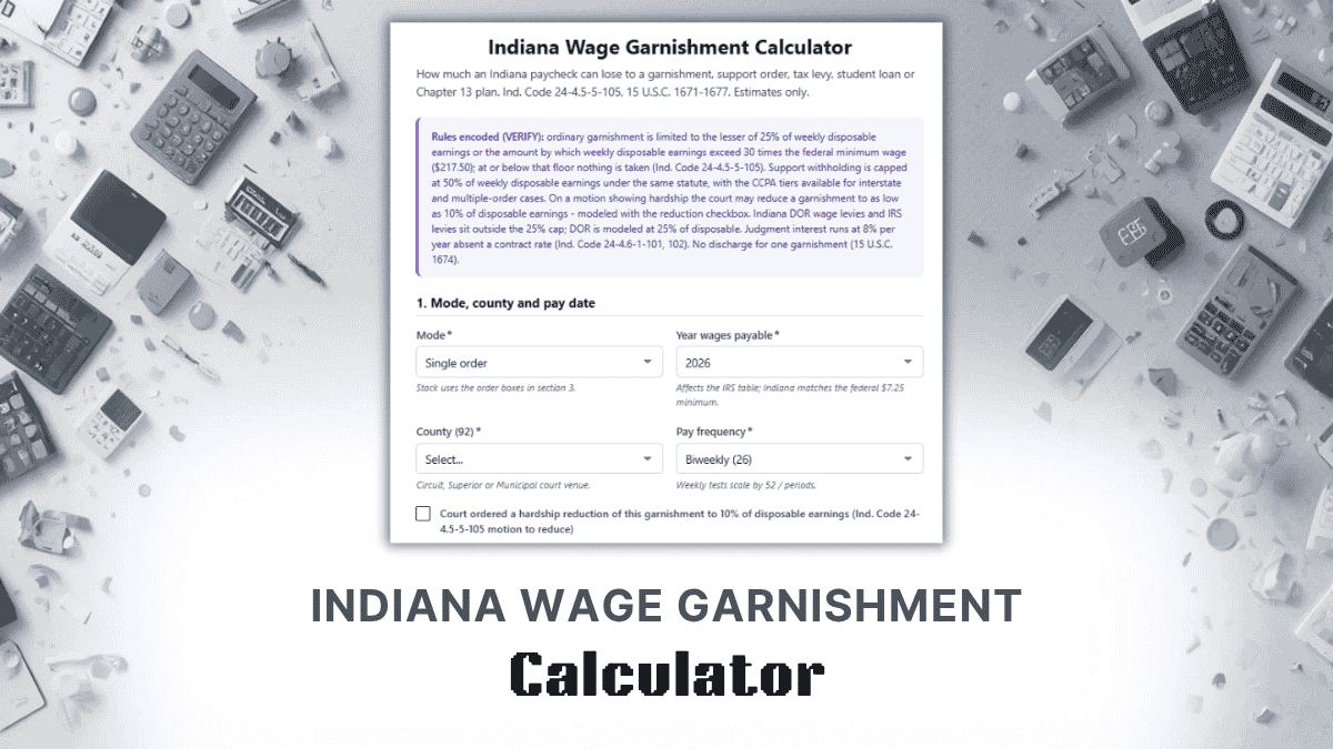 Indiana Wage Garnishment Calculator
