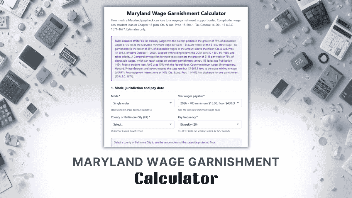Maryland Wage Garnishment Calculator